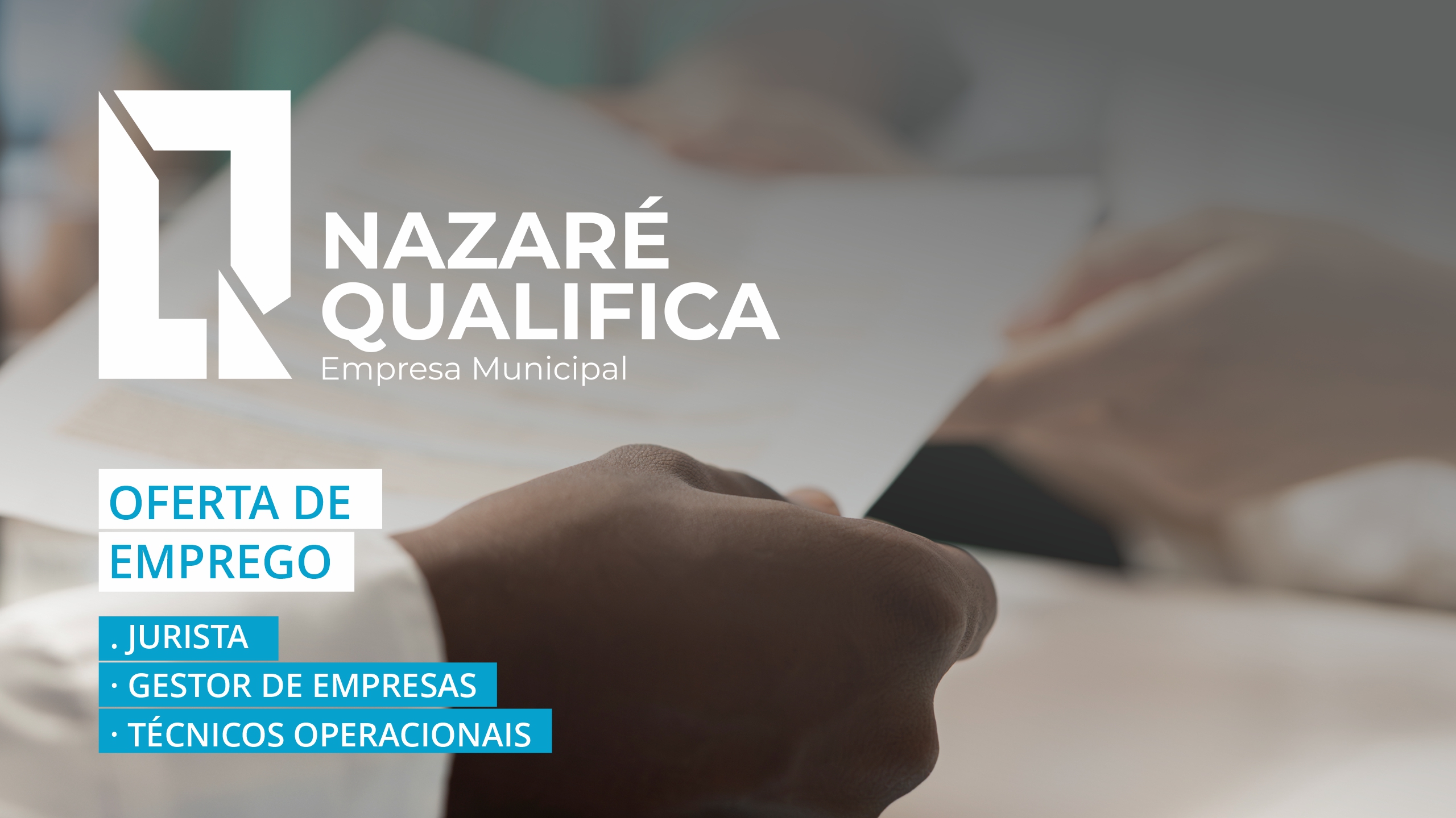 Nazaré Qualifica abre três ofertas de emprego em diferentes áreas